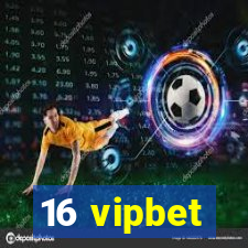 16 vipbet